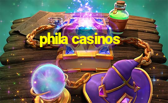 phila casinos