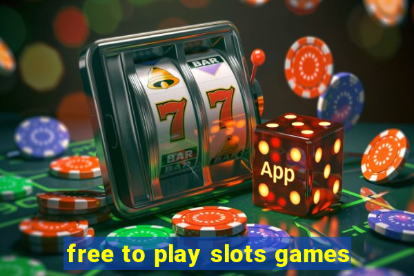 free to play slots games