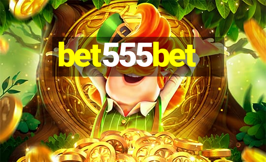 bet555bet