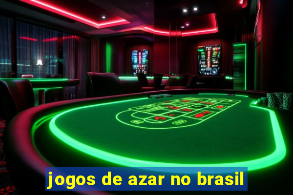 jogos de azar no brasil