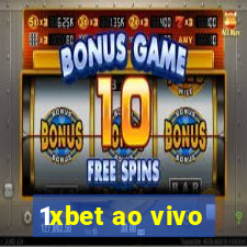 1xbet ao vivo