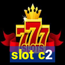 slot c2