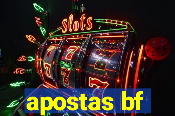 apostas bf