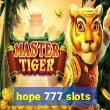 hope 777 slots