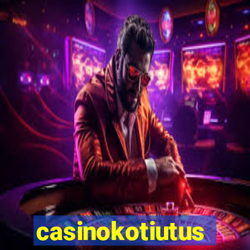 casinokotiutus