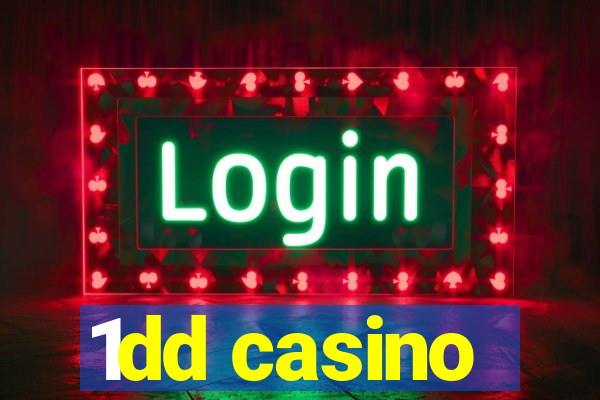 1dd casino