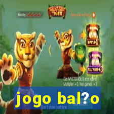 jogo bal?o