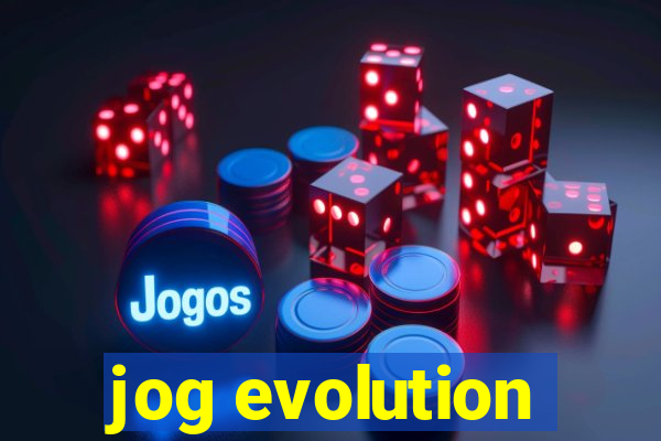 jog evolution