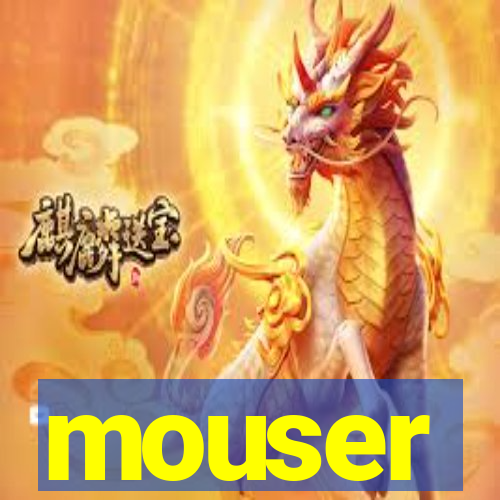 mouser