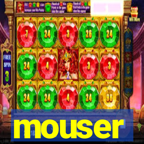 mouser