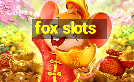 fox slots