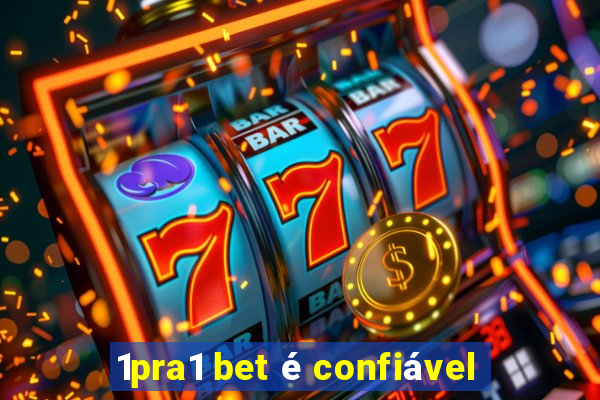 1pra1 bet é confiável