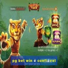 pg bet win é confiável