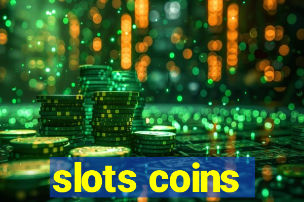 slots coins