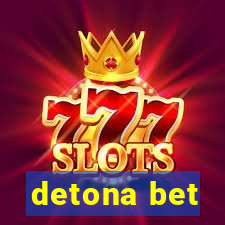 detona bet