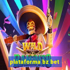 plataforma bz bet