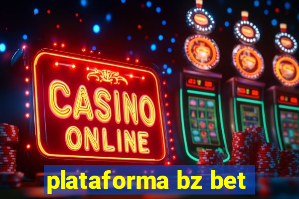 plataforma bz bet