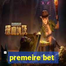 premeire bet