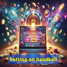 betting on handball