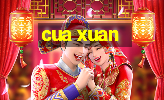 cua xuan