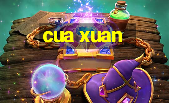 cua xuan