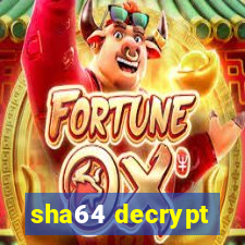 sha64 decrypt