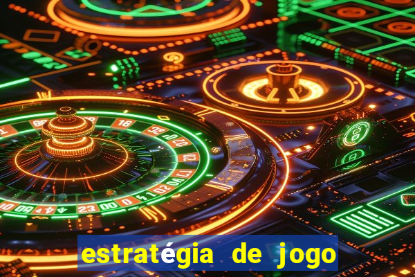 estratégia de jogo fortune tiger