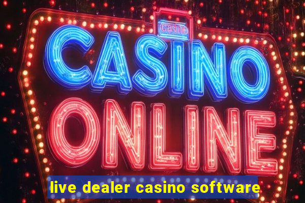 live dealer casino software