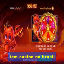 tem casino no brasil