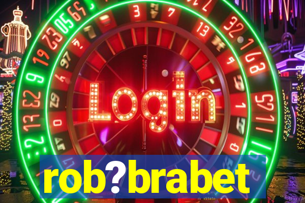 rob?brabet