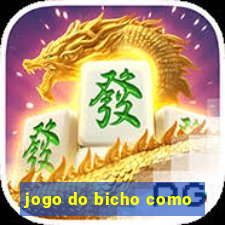 jogo do bicho como