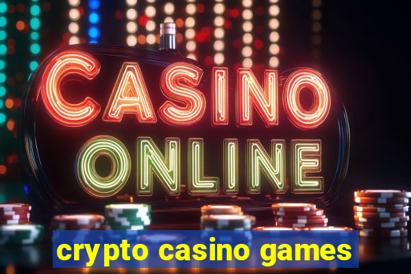 crypto casino games