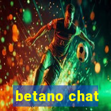 betano chat