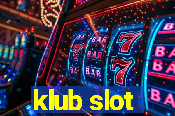 klub slot