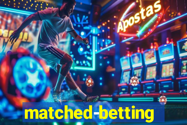 matched-betting