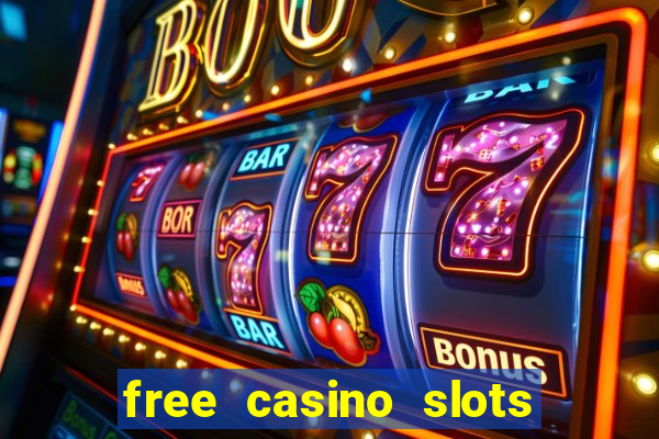 free casino slots games free