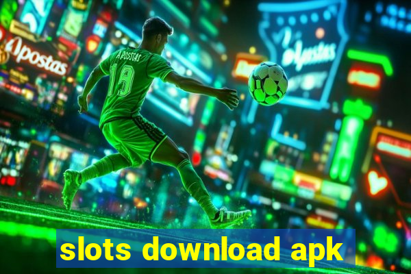 slots download apk