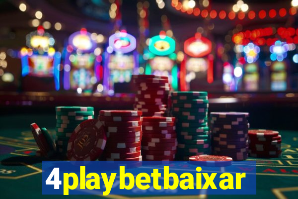 4playbetbaixar