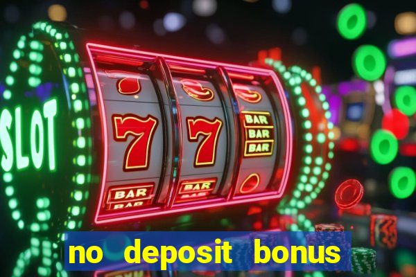 no deposit bonus casino free spins