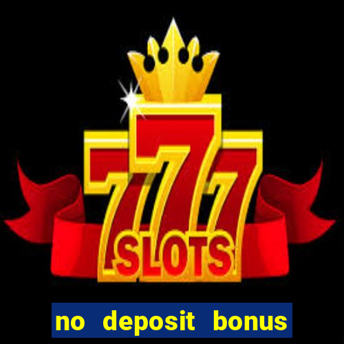 no deposit bonus casino free spins