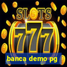 banca demo pg