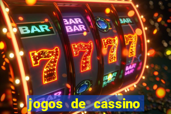 jogos de cassino para ganhar dinheiro de verdade