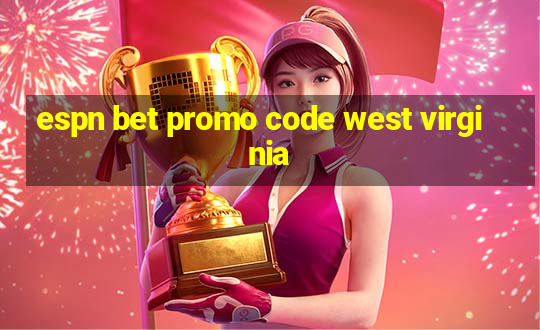 espn bet promo code west virginia