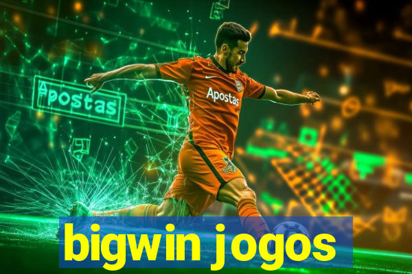 bigwin jogos