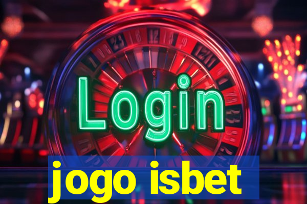 jogo isbet