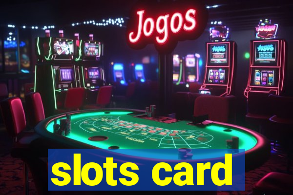 slots card