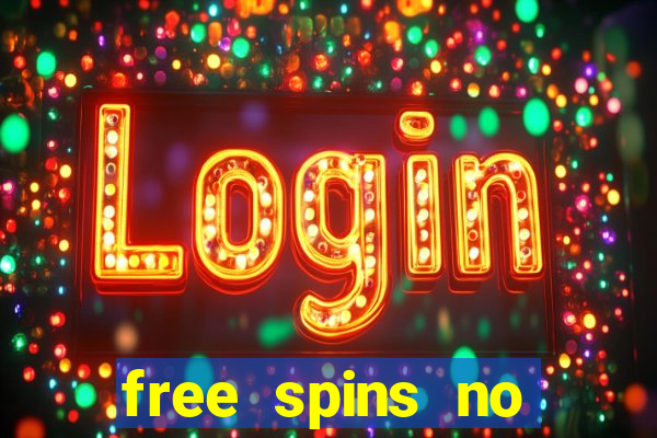 free spins no deposit win real money uk