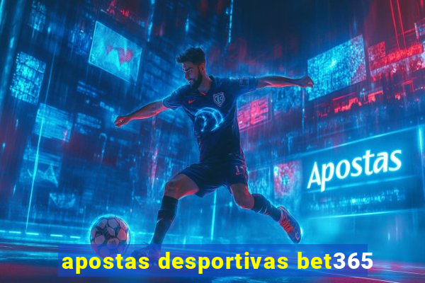 apostas desportivas bet365