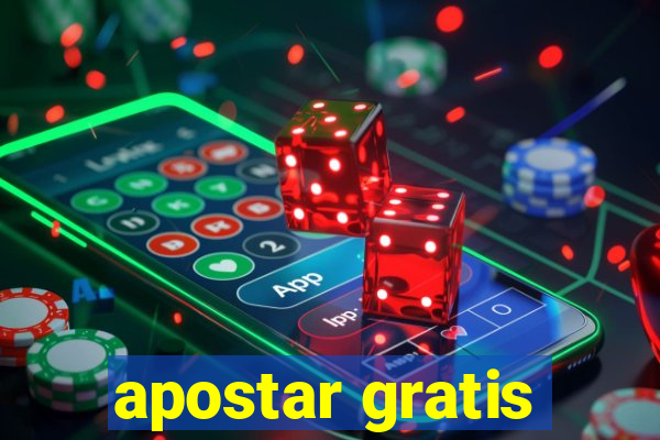 apostar gratis