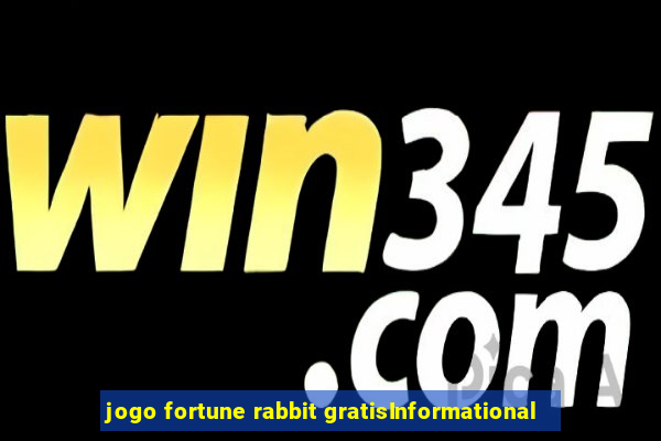 jogo fortune rabbit gratisInformational